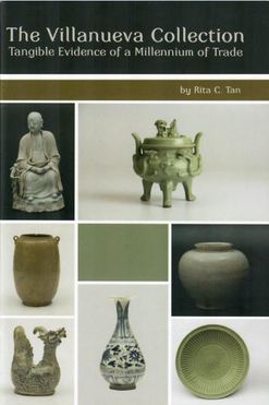 The Villanueva Collection: Tangible Evidence of a Millennium of Trade