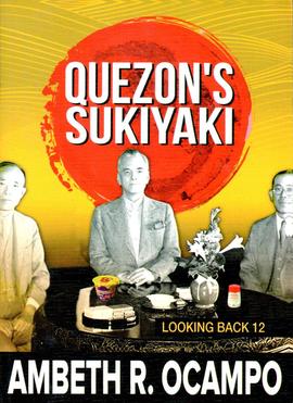 Looking Back 12: Quezon's Sukiyaki