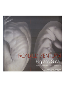  Ronald Ventura: Big and Small