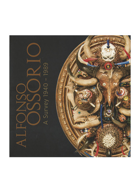 Alfonso Ossorio: A Survey (1940-1989)