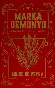 Marka Demonyo: Or Poems on Love, Faith and Duct Tape