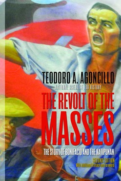 The Revolt of the Masses: The Story of Bonifacio and the Katipunan (2nd Edition) BP