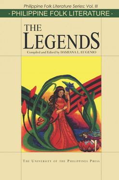 Philippine Folk Literature: The Legends BP