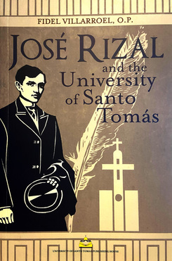 Jose Rizal and the University of Santo Tomas