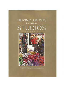 Filipino Artists in their Studios Vol. 2