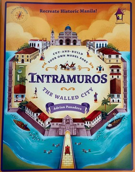 Intramuros: The Walled City