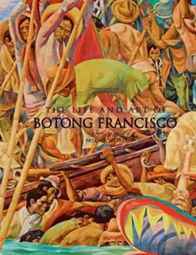The Life and Art of Botong Francisco (Hard Bound)