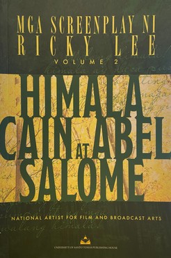 Mga Screenplay ni Ricky Lee Volume 2: Himala, Salome, Cain at Abel