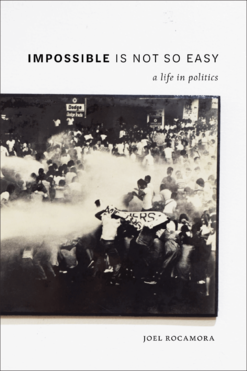 Impossible is Not So Easy - A Life In Politics