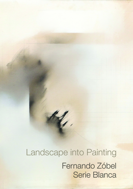 Landscape Into Painting: Fernando Zobel Serie Blanca