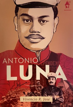 Antonio Luna: Great Lives Series