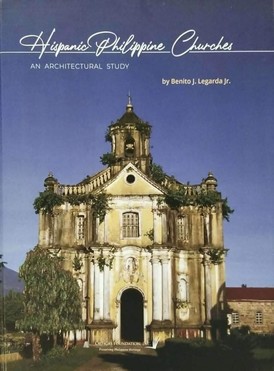 Hispanic Philippine Churches: An Architectural Study