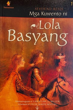 Mga Kuwento ni Lola Basyang 1 (Tagalog version)