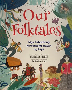 Our Folktales: Mga Kuwentong-Bayan ng Asya