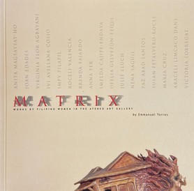 Matrix: Works by Filipino Women in the Ateneo Art Gallery
