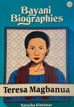 Bayani Biographies: Teresa Magbanua