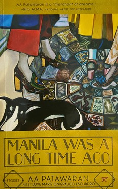Manila Was A Long Time Ago
