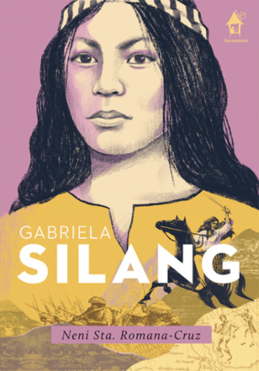 Gabriela Silang: Great Lives Series