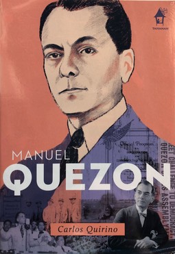 Manuel Quezon: Great Lives Series