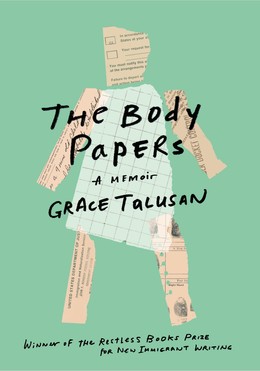 The Body Papers : A Memoir (Paperbound)