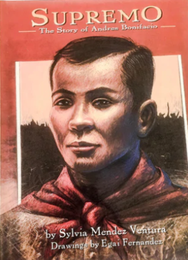 Supremo: The Story of Andres Bonifacio (Soft Cover)