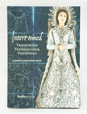 Intertwined: Transpacific, Transcultural Philippines