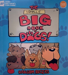 The Small Big Book of Dogs!