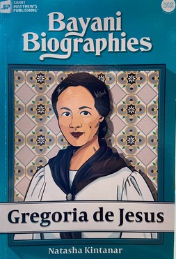 Bayani Biographies: Gregoria de Jesus