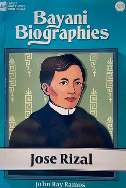 Bayani Biographies: Jose Rizal