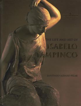 The Life and Art of Isabelo Tampinco