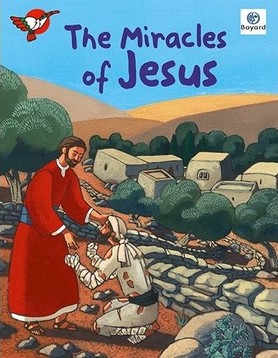The Miracles of Jesus