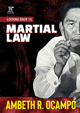 Looking Back 15: Martial Law
